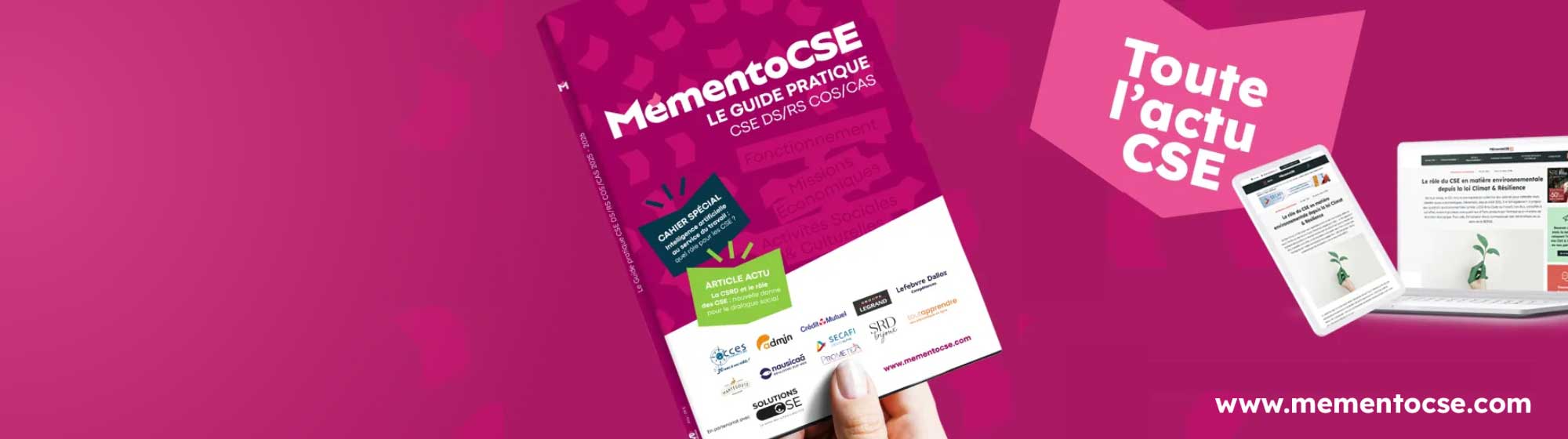 Guide pratique MementoCSE et articles d’actualité sur le fonctionnement et la vie des CSE