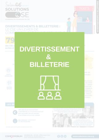Les secteurs d'activité des CSE - Divertissement et billeterie